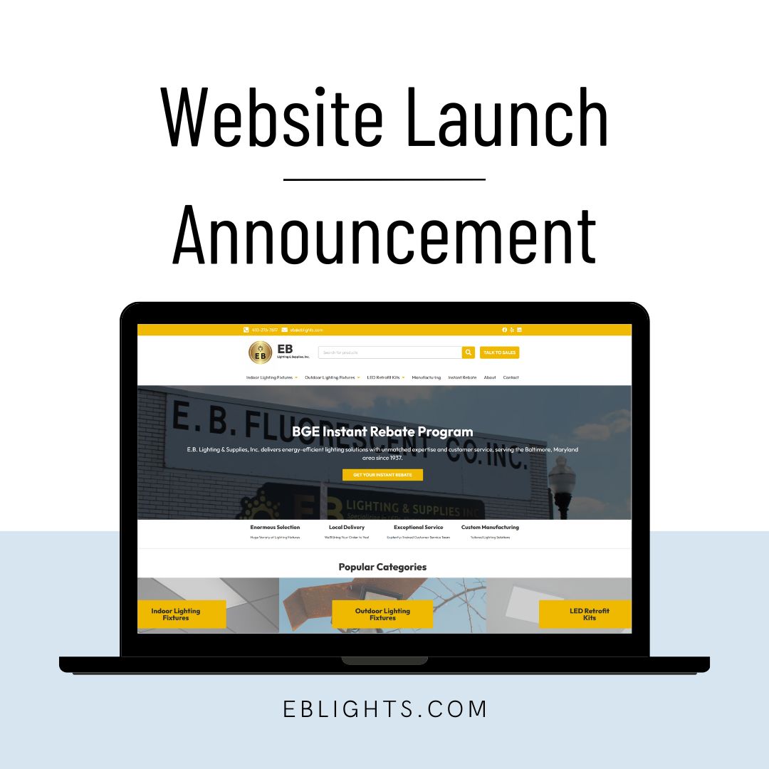 Illuminating the Future: E.B. Lighting & Supplies, Inc. Launches New Website